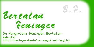 bertalan heninger business card